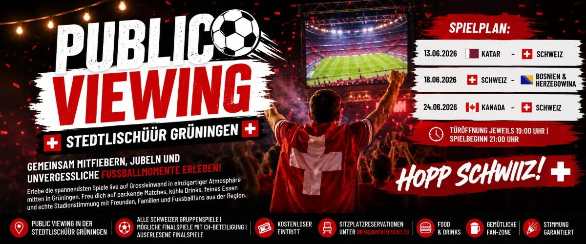 Rock-!t Event GmbH Public Viewing Grüningen